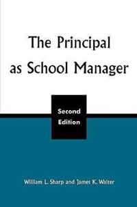 The Principal as School Manager, 2nd ed