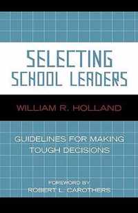 Selecting School Leaders