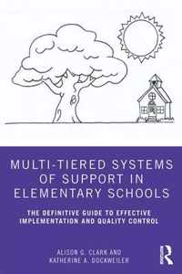 Multi-Tiered Systems of Support in Elementary Schools