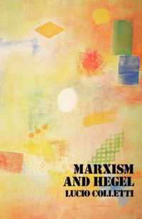 Marxism And Hegel