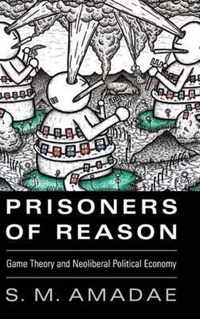 Prisoners of Reason