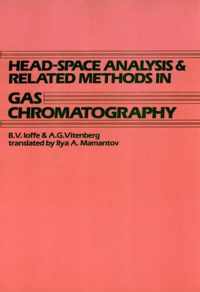 Head-Space Analysis and Related Methods in Gas Chromatography