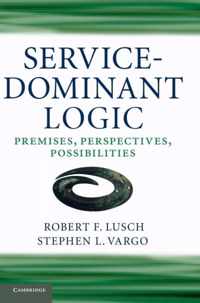 Service-Dominant Logic