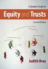 A Student's Guide to Equity and Trusts