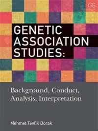 Genetic Association Studies