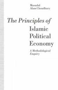 The Principles of Islamic Political Economy