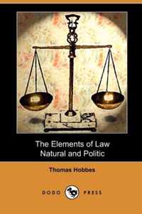The Elements of Law, Natural and Politic (Dodo Press)