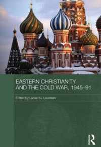 Eastern Christianity and the Cold War, 1945-91