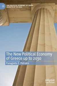 The New Political Economy of Greece up to 2030