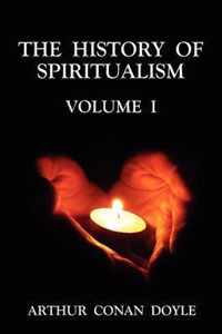 The History of Spiritualism