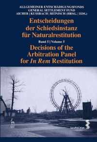 Decisions Of The Arbitration Panel For In Rem Restitution