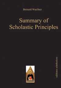 Summary of Scholastic Principles