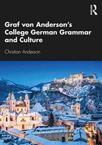 Graf von Anderson&apos;s College German Grammar and Culture