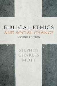 Biblical Ethics and Social Change