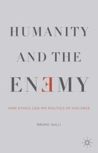 Humanity and the Enemy