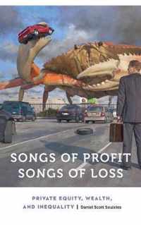 Songs of Profit, Songs of Loss