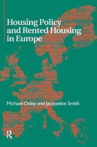 Housing Policy and Rented Housing in Europe