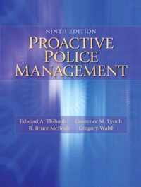 Proactive Police Management