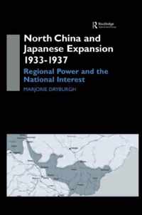 North China and Japanese Expansion 1933-1937