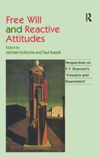 Free Will And Reactive Attitudes