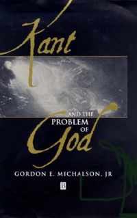 Kant and the Problem of God