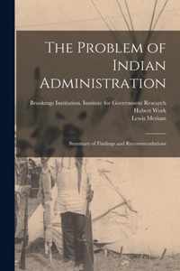 The Problem of Indian Administration