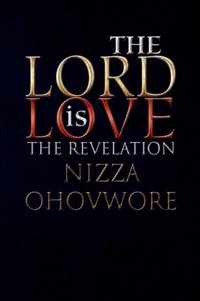 The Lord Is Love