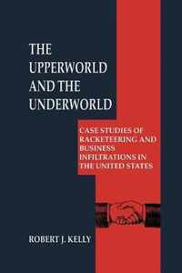 The Upperworld and the Underworld