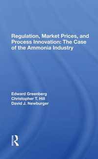 Regulation, Market Prices, And Process Innovation