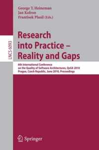 Research into Practice - Reality and Gaps