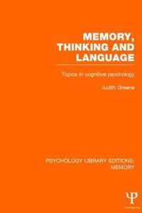 Memory, Thinking and Language (PLE: Memory)