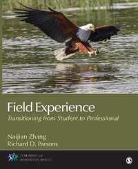 Field Experience: Transitioning From Student to Professional