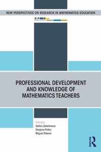 Professional Development and Knowledge of Mathematics Teachers