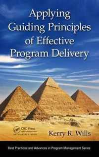 Applying Guiding Principles of Effective Program Delivery