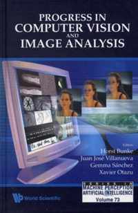 Progress In Computer Vision And Image Analysis