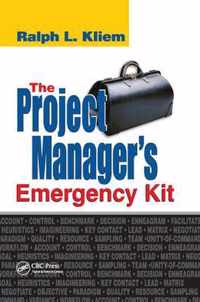 The Project Manager's Emergency Kit