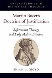 Martin Bucer's Doctrine of Justification