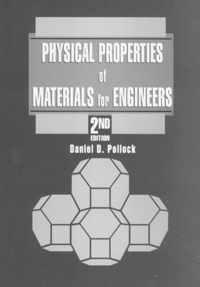 Physical Properties of Materials for Engineers