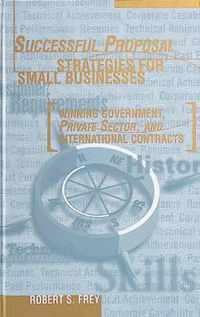 Successful Proposal Strategies for Small Businesses