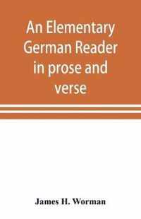 An elementary German reader in prose and verse