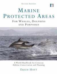 Marine Protected Areas for Whales, Dolphins and Porpoises