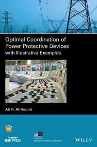 Optimal Coordination of Power Protective Devices with Illustrative Examples