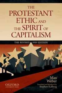 The Protestant Ethic and the Spirit of Capitalism by Max Weber