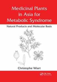 Medicinal Plants in Asia for Metabolic Syndrome