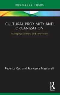 Cultural Proximity and Organization