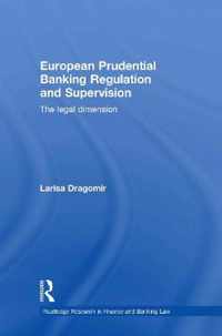 European Prudential Banking Regulation and Supervision