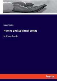 Hymns and Spiritual Songs