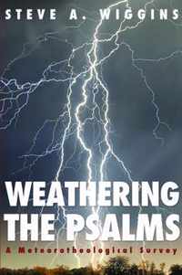 Weathering the Psalms