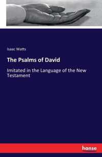 The Psalms of David