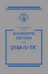 Quick Reference to the Diagnostic Criteria from DSM-IV-TR